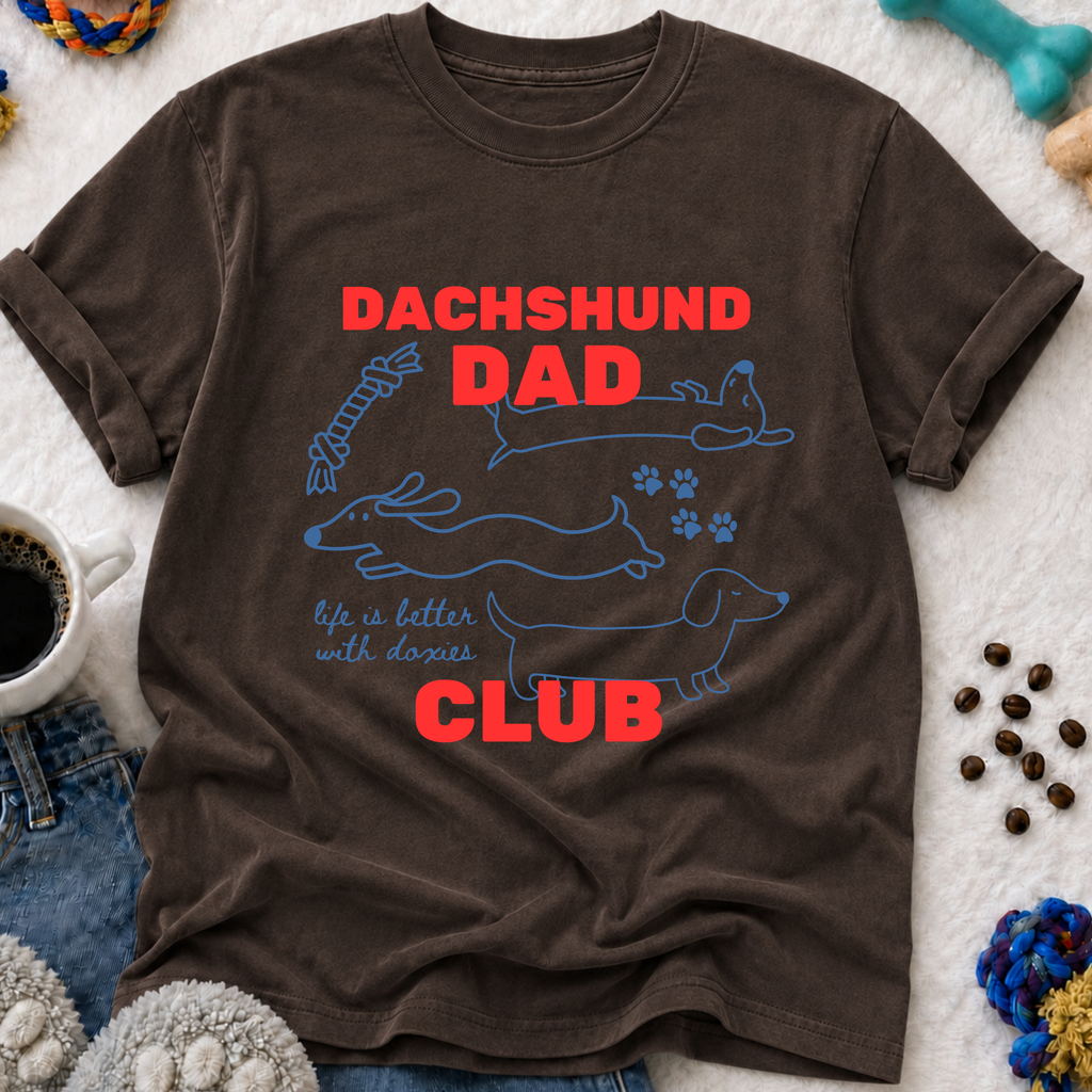 Dachshund Dad Club T-Shirt — "Life Is Better With Doxies" Pet Dad Tee