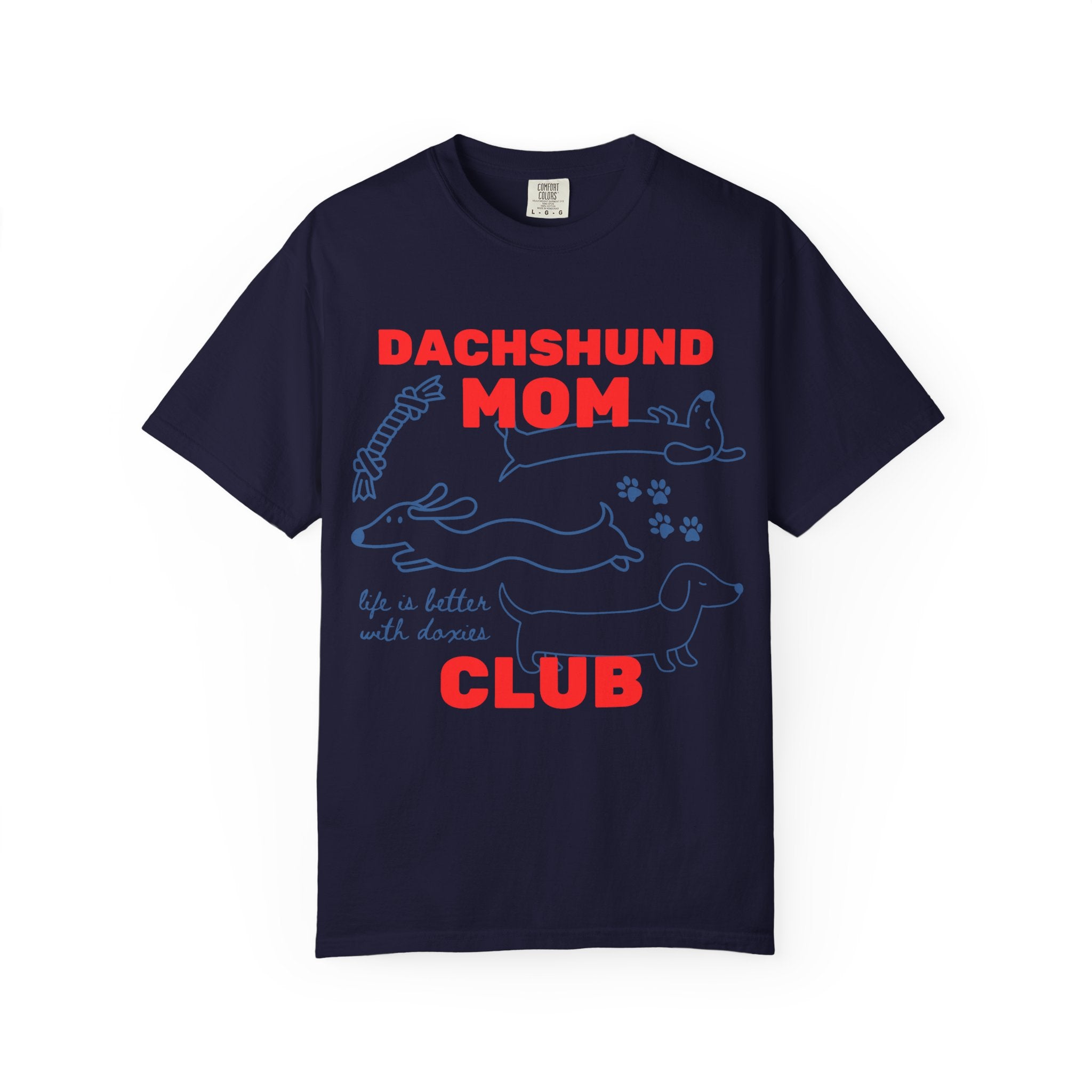 Dachshund Mom Club T-Shirt