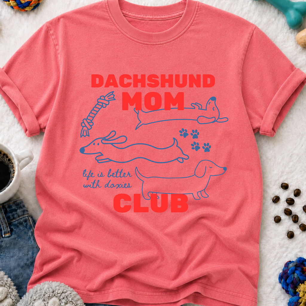 Dachshund Mom Club T-Shirt